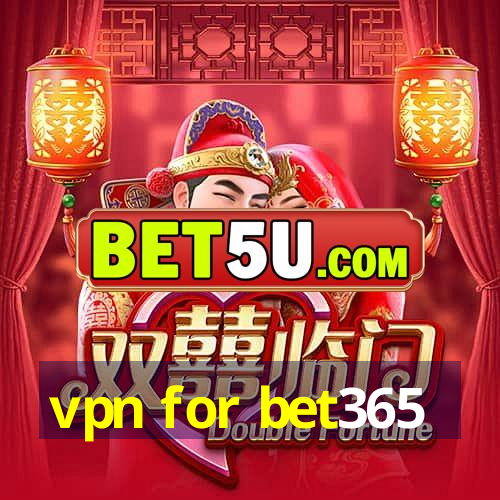 vpn for bet365